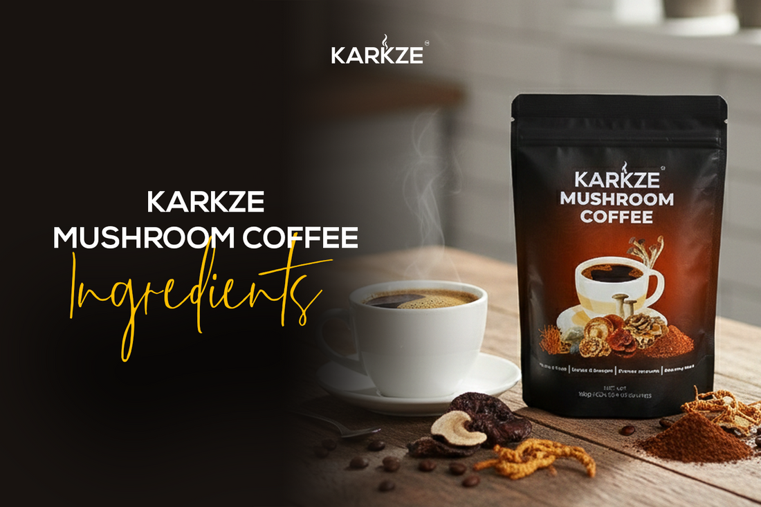 Karkze Mushroom Coffee Ingredients for Natural Wellness
