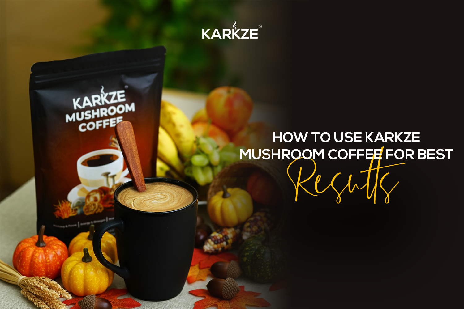 How to Use Karkze Mushroom Coffee for Best Results