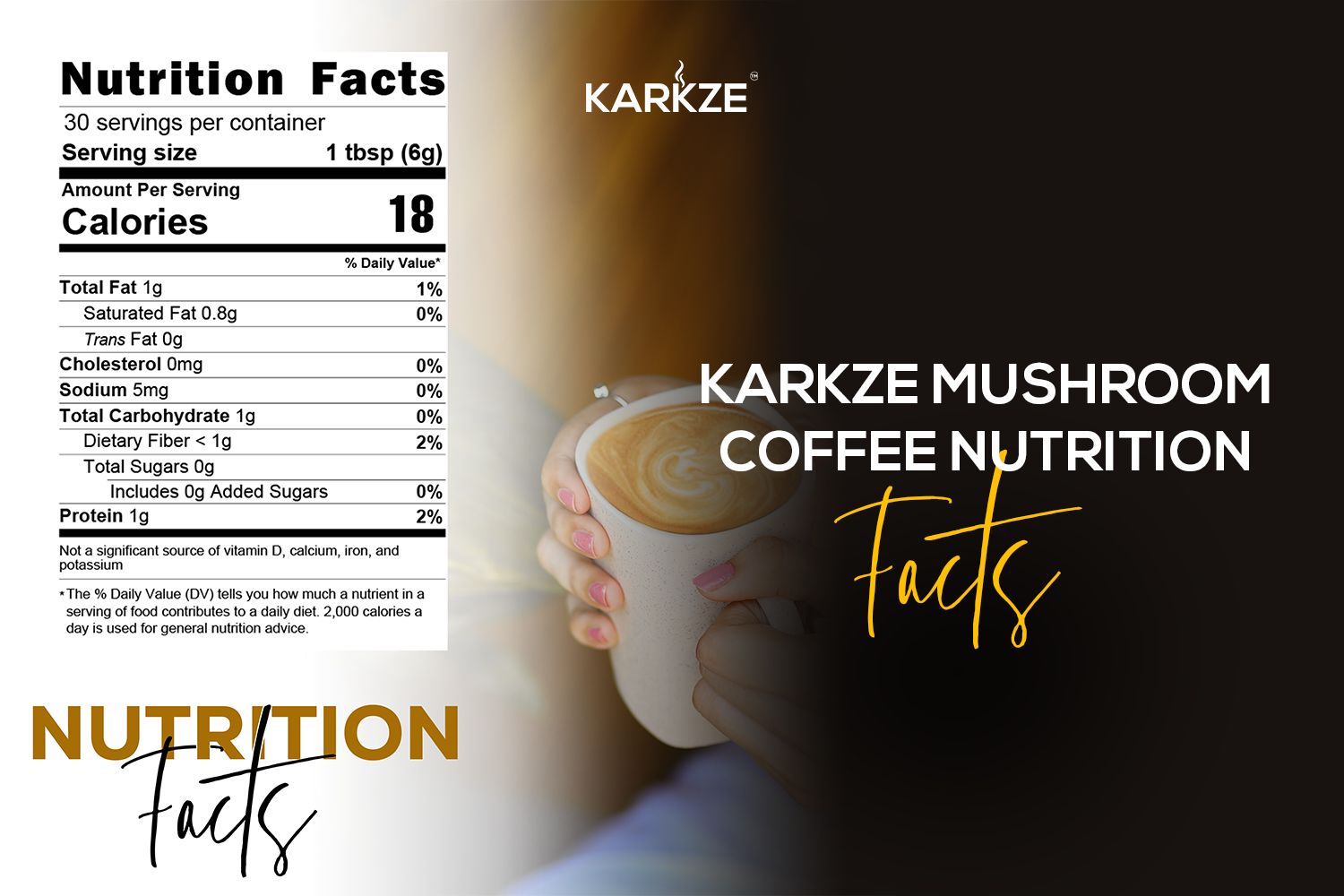 Karkze Mushroom Coffee Nutrition Facts
